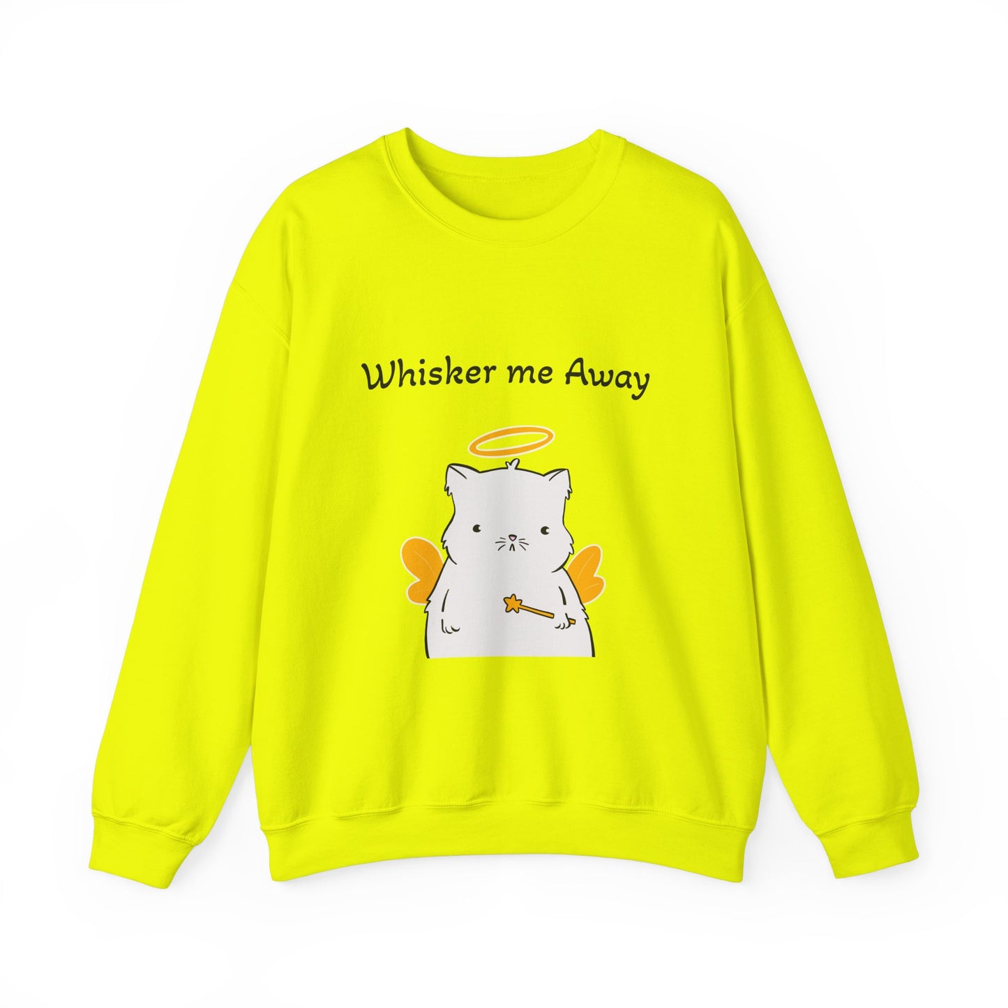 Funny Quote Whisker Me Away Crewneck Sweatshirt