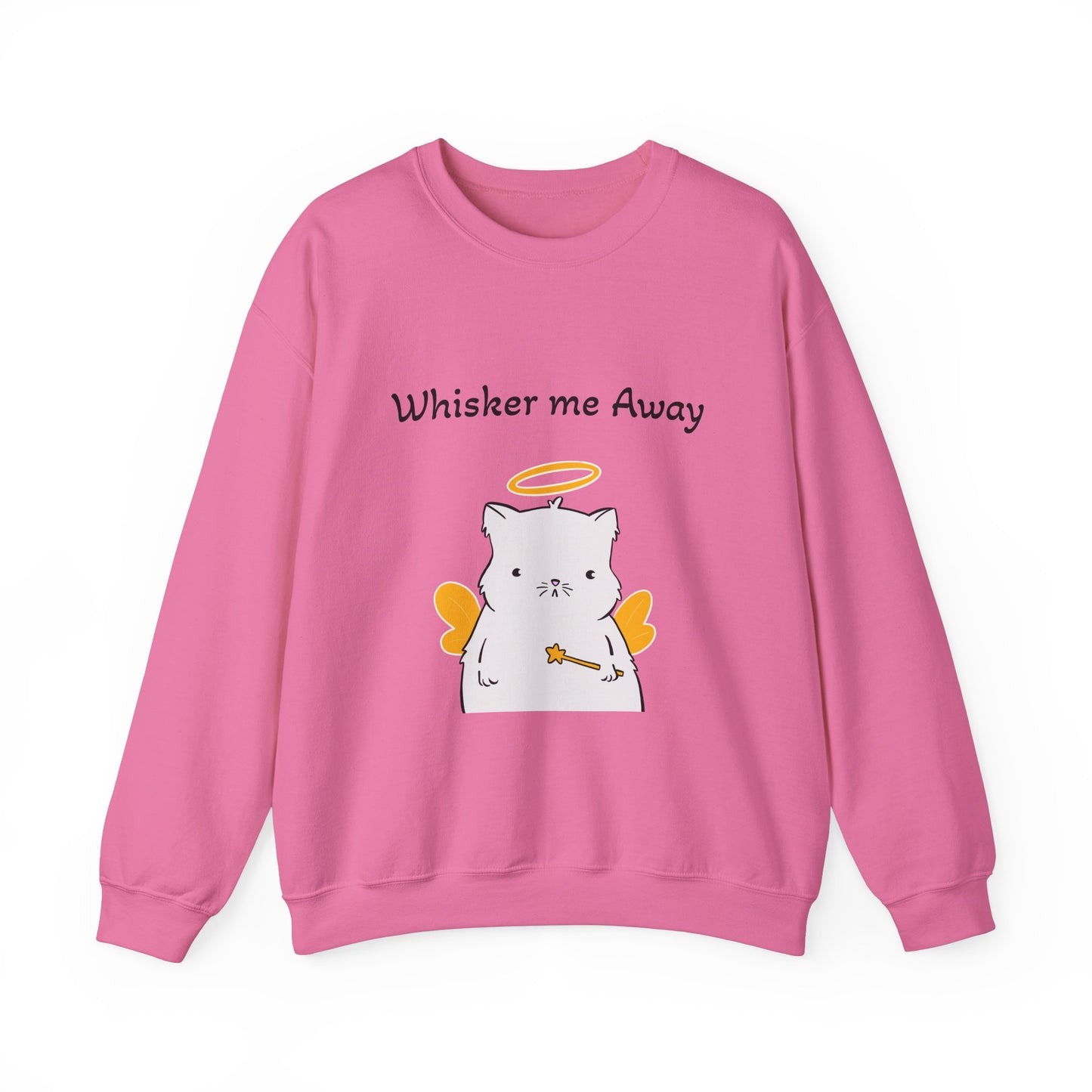 Funny Quote Whisker Me Away Crewneck Sweatshirt
