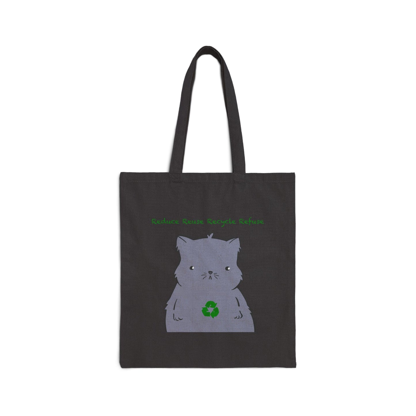 Cat Reduce Reuse Recycle Refuse Cotton Canvas Tote Bag