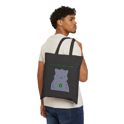 Cat Reduce Reuse Recycle Refuse Cotton Canvas Tote Bag